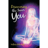 Discovering the Inner You