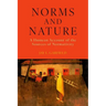 Norms and Nature: A Humean Account of the Sources of Normativity