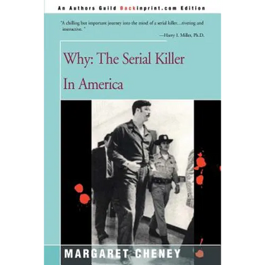 Why?: The Serial Killer in America