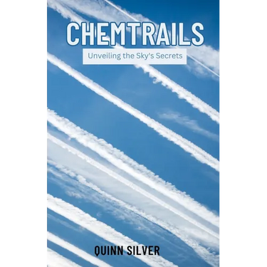 Chemtrails: Unveiling the Sky's Secrets