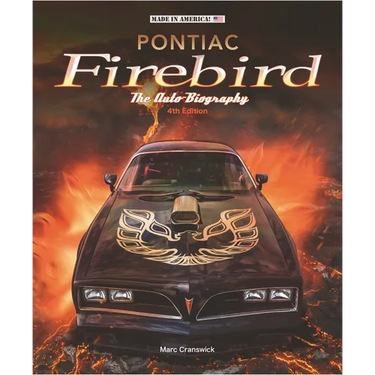 Pontiac Firebird - The Auto-Biography: New 4th Edition