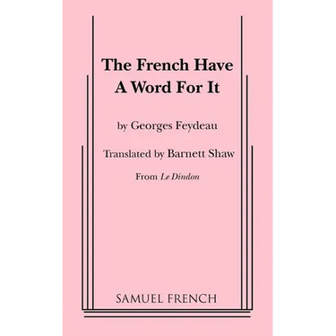 The French Have a Word for It