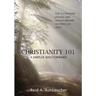 Christianity 101: A Simpler Way Forward