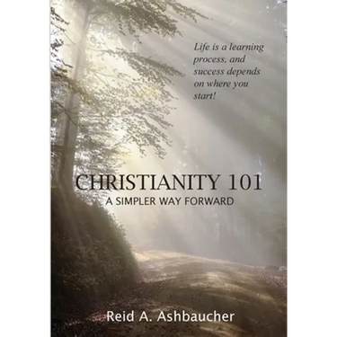 Christianity 101: A Simpler Way Forward