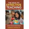 The Keys to Effective Teaching: Culturally Revelant Teaching Strategies