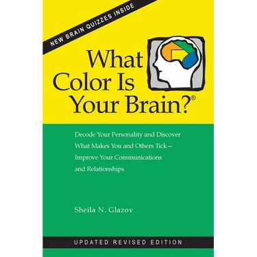 What Color Is Your Brain? (2nd ed.)