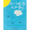 As I Look Up at the Sky