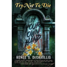 Try Not to Die: By Your Own Hand: An Adult Interactive Adventure
