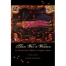There Was a Woman: La Llorona from Folklore to Popular Culture