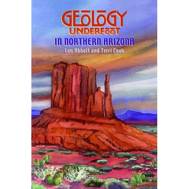 Geology Underfoot in Northern Arizona