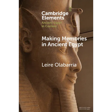 Making Memories in Ancient Egypt