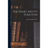 The Heart and Its Function