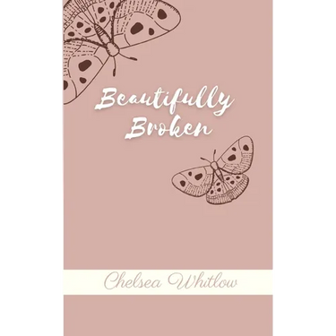 Beautifully Broken