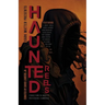 Haunted Reels: Stories from the Minds of Professional Filmmakers