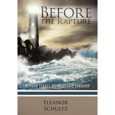 Before the Rapture: The Four Stages We Must Live Through