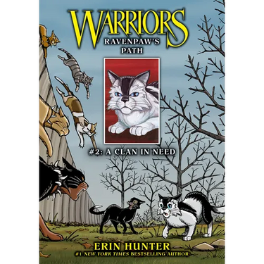 Ravenpaw's Path #2: A Clan in Need: A Clan in Need