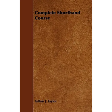 Complete Shorthand Course