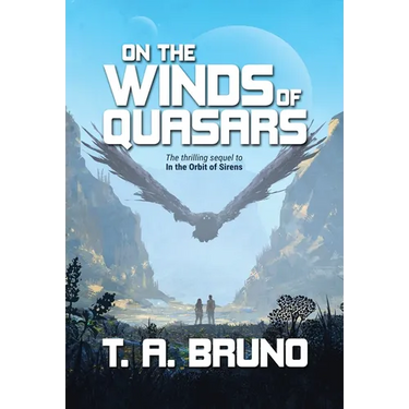 On the Winds of Quasars