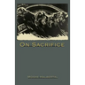 On Sacrifice