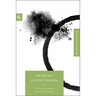 Growing After Trauma: 9 Steps Toward Renewed Peace