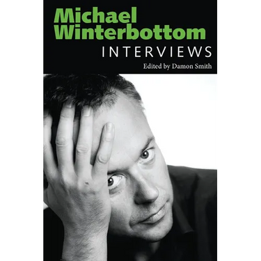 Michael Winterbottom: Interviews