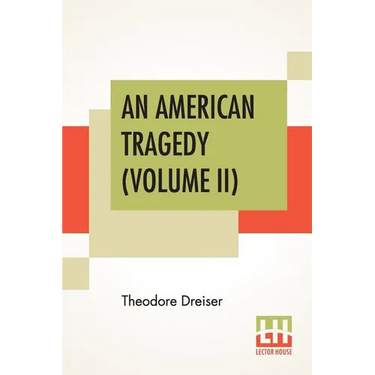 An American Tragedy (Volume II)