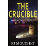 The Crucible: A Brooks & Banks Novel