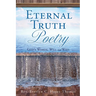 Eternal Truth Poetry: God's Words, Will and Ways