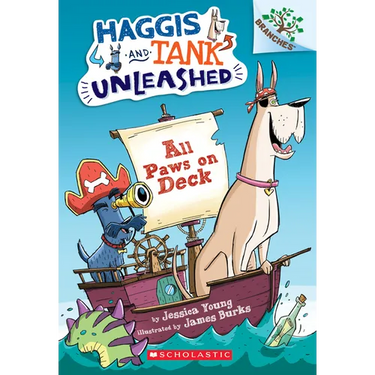 All Paws on Deck: A Branches Book (Haggis and Tank Unleashed #1): Volume 1