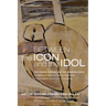 Between the Icon and the Idol