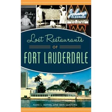 Lost Restaurants of Fort Lauderdale