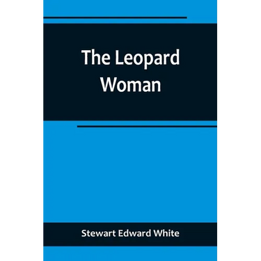 The Leopard Woman