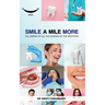 Smile a Mile More