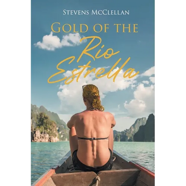 Gold of the Rio Estrella