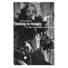 Thinking in Images: Film Theory, Feminist Philosophy and Marlene Dietrich
