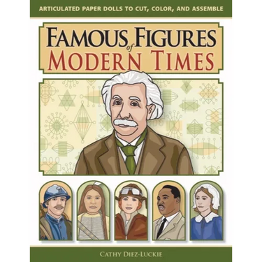 Famous Figures of Modern Times