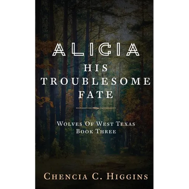 Alicia: His Troublesome Fate