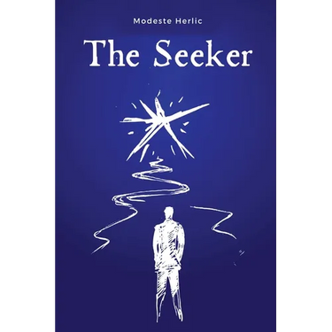 The Seeker: On the Path to Spiritual Freedom