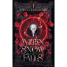 When Snow Falls