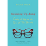 Growing Up Jung: Coming of Age as the Son of Two Shrinks