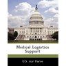Medical Logistics Support