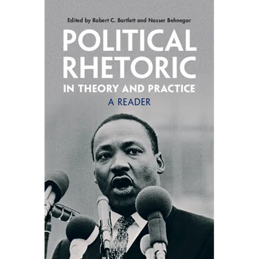 Political Rhetoric in Theory and Practice
