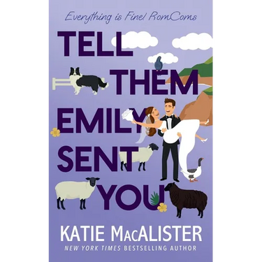 Tell Them Emily Sent You