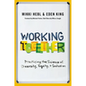 Working Together: Practicing the Science of Diversity, Equity, and Inclusion
