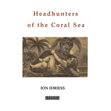 Headhunters of the Coral Sea