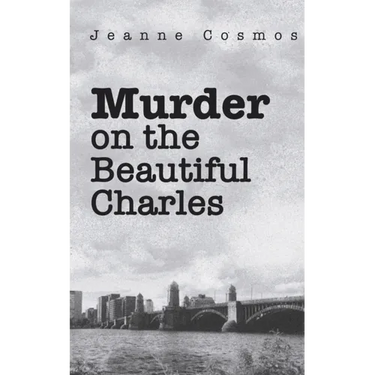 Murder on the Beautiful Charles