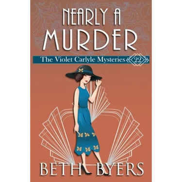 Nearly A Murder: A Violet Carlyle Historical Mystery
