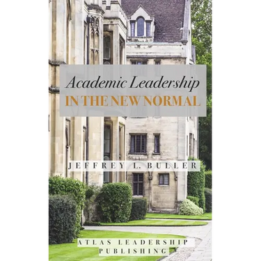 Academic Leadership in the New Normal