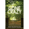 Gone Crazy