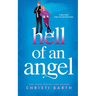 Hell of an Angel